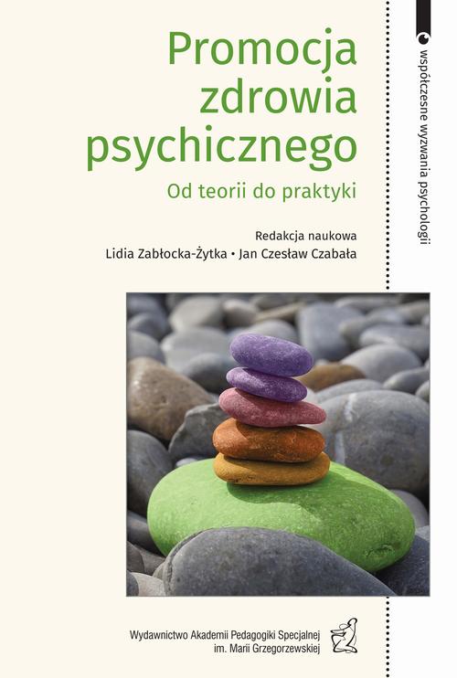 Tytuł: Promocja zdrowia psychicznego. Od teorii do praktyki
Autor: Jan Czesław Czabała, Krzysztof Ostaszewski, Paweł Bronowski, Dominika Wiśniewska, Małgorzata Skwierczyńska, Mojca Urek, Panagiotis Chondros, Chrysanthi Tatsi, Haris Vazoukis, Stelios Stylianidis, Katarzyna Chotkowska, Elżbieta Nerwińska, Katarzyna Kocoń-Rychter, Anna Kwatera, Katarzyna Okulicz-Kozaryn, Zofia Sołtys, Małgorzata Zasuńska, Radosława Herzog-Krzywoszańska, Lidia Zabłocka-Żytka, Ewa Sokołowska, Sylwia Kluczyńska
Wydawnictwo: Akademia Pedagogiki Specjalnej
Formaty: PDF