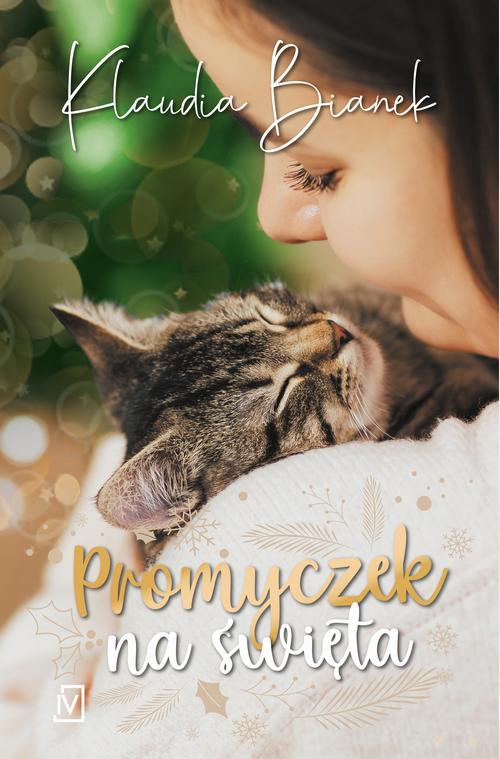 Tytuł: Promyczek na święta
Autor: Klaudia Bianek
Wydawnictwo: Czwarta Strona
Formaty: MOBI, EPUB