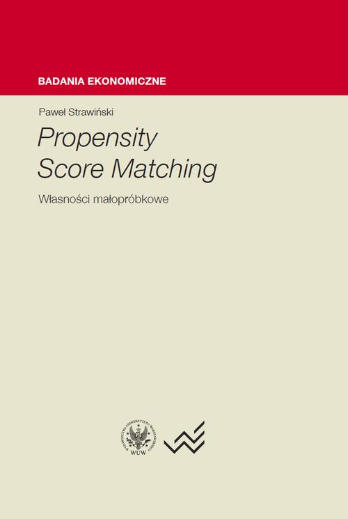 Tytuł: Propensity Score Matching
Autor: Paweł Strawiński
Wydawnictwo: Wydawnictwa Uniwersytetu Warszawskiego
Formaty: PDF