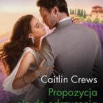 Tytuł: Propozycja nie do odrzucenia
Autor: Caitlin Crews
Wydawnictwo: Harlequin
Formaty: EPUB, MOBI