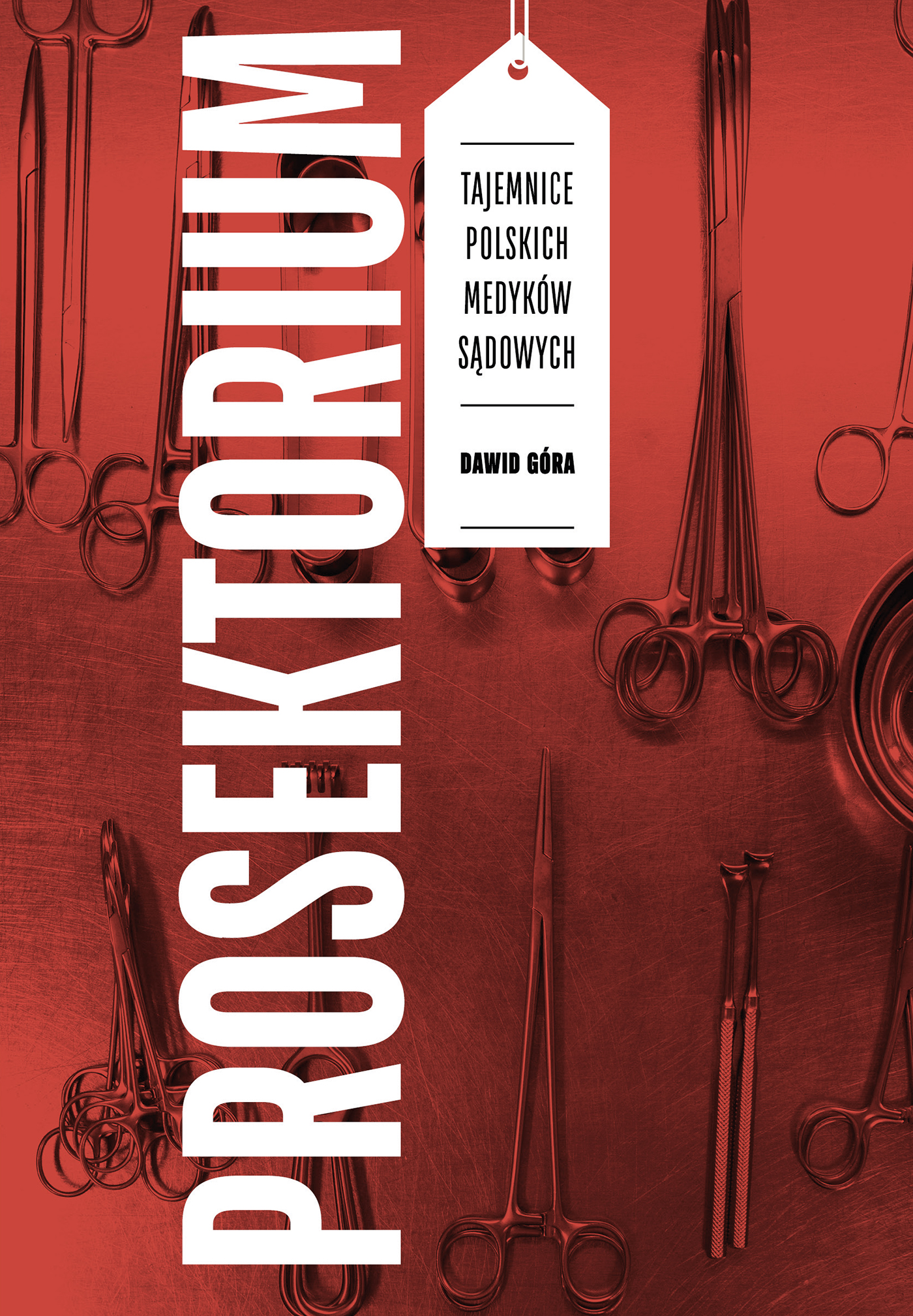 Prosektorium. Tajemnice polskich medyków sądowych — okładka e-booka