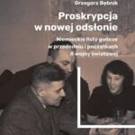 Proskrypcja w nowej odsłonie. Niemieckie listy gończe w przededniu i początkach II wojny światowej — okładka e-booka
