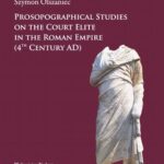 Prosopographical studies on the court elite in the Roman Empire (4th century A. D.) — okładka e-booka