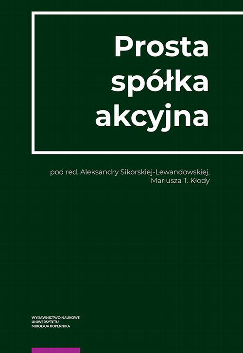 Tytuł: Prosta spółka akcyjna
Autor: 
Wydawnictwo: Wydawnictwo Naukowe UMK
Formaty: PDF