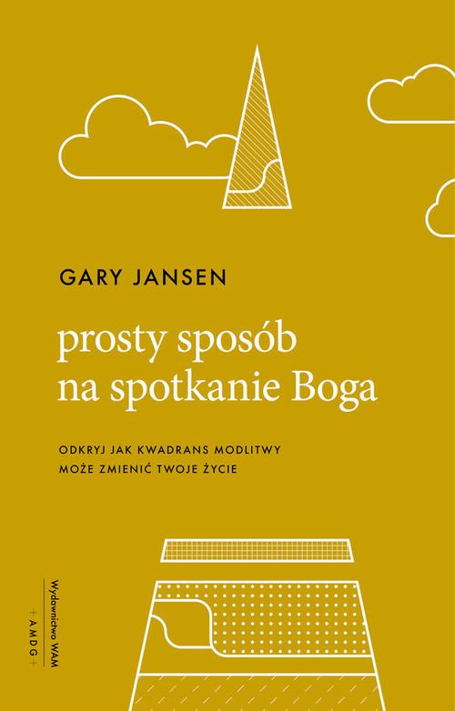 Prosty sposób na spotkanie Boga — okładka e-booka
