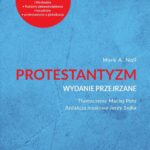 Protestantyzm Wydanie przejrzane — okładka e-booka