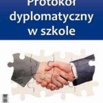 Tytuł: Protokół dyplomatyczny w szkole
Autor: Andrzej Kulmatycki
Wydawnictwo: Oficyna MM
Formaty: PDF