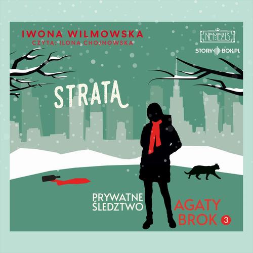 Tytuł: Prywatne śledztwo Agaty Brok. Tom 3. Strata
Autor: Iwona Wilmowska
Wydawnictwo: Storybox
Formaty: MP3