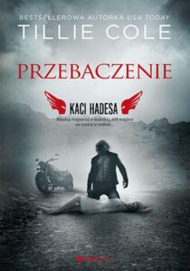Tytuł: Przebaczenie. Kaci Hadesa
Autor: Tillie Cole
Wydawnictwo: EditioRed
Formaty: EPUB, PDF, MOBI