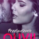 Tytuł: Przebudzenie Olivii
Autor: Elizabeth O'roark
Wydawnictwo: Wydawnictwo Kobiece
Formaty: MOBI, EPUB