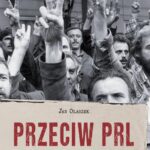 Tytuł: Przeciw PRL
Autor: Jan Olaszek
Wydawnictwo: Trzecia Strona
Formaty: EPUB, MOBI