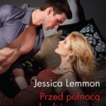 Tytuł: Przed północą będziesz moja
Autor: Jessica Lemmon
Wydawnictwo: Harlequin
Formaty: MOBI, EPUB