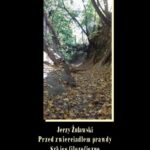 Tytuł: Przed zwierciadłem prawdy. Szkice filozoficzne
Autor: Jerzy Żuławski
Wydawnictwo: Armoryka
Formaty: EPUB, MOBI