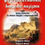 Przedhitlerowskie korzenie nazizmu, czyli dusza niemiecka w świetle filozofii i religioznawstwa — okładka e-booka