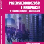 Przedsiębiorczość i innowacje w edukacji, biznesie i samorządzie — okładka e-booka