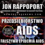 Tytuł: Przedsiębiorstwo AIDS
Autor: Jon Rappoport
Wydawnictwo: Wydawnictwo Horyzont Idei
Formaty: MP3