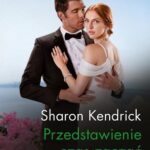 Tytuł: Przedstawienie czas zacząć
Autor: Sharon Kendrick
Wydawnictwo: Harlequin
Formaty: MOBI, EPUB