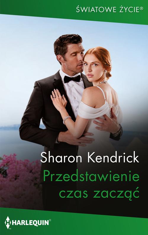 Tytuł: Przedstawienie czas zacząć
Autor: Sharon Kendrick
Wydawnictwo: Harlequin
Formaty: MOBI, EPUB