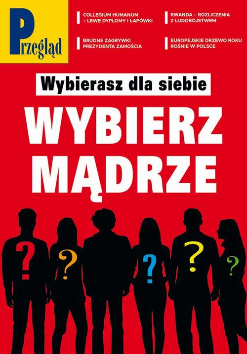 Tytuł: Przegląd. 14
Autor: Jerzy Domański, Robert Walenciak, Paweł Dybicz, Roman Kurkiewicz, Bohdan Piętka, Andrzej Werblan, Andrzej Walicki, Jakub Dymek, Wojciech Kuczok, Agnieszka Wolny-Hamkało, Marek Czarkowski, Andrzej Sikorski, Mateusz Mazzini, Bronisław Łagowski, Kornel Wawrzyniak
Wydawnictwo: Fundacja Oratio Recta
Formaty: PDF