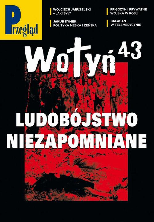 Tytuł: Przegląd. 27
Autor: Jerzy Domański, Paweł Dybicz, Robert Walenciak, Jakub Dymek, Marcin Ogdowski, Marek Czarkowski, Roman Kurkiewicz, Agnieszka Wolny, Wojciech Kuczok
Wydawnictwo: Fundacja Oratio Recta
Formaty: PDF