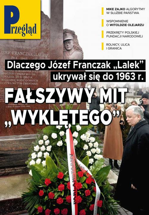 Tytuł: Przegląd. 9
Autor: Jerzy Domański, Robert Walenciak, Paweł Dybicz, Roman Kurkiewicz, Marek Czarkowski, Jakub Dymek, Kornel Wawrzyniak, Andrzej Sikorski, Andrzej Werblan, Jan Widacki, Agnieszka Wolny-Hamkało, Wojciech Kuczok, Marcin Ogdowski, Bohdan Piętka, Bronisław Łagowski
Wydawnictwo: Fundacja Oratio Recta
Formaty: PDF