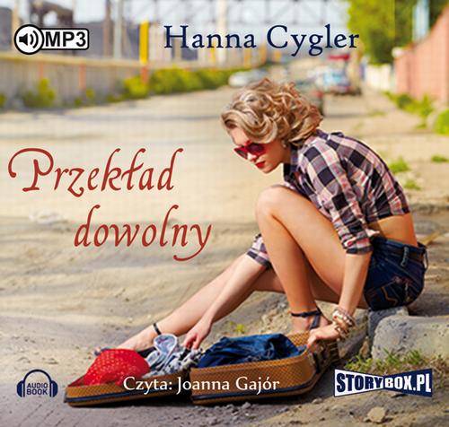 Tytuł: Przekład dowolny
Autor: Hanna Cygler
Wydawnictwo: Storybox
Formaty: MP3