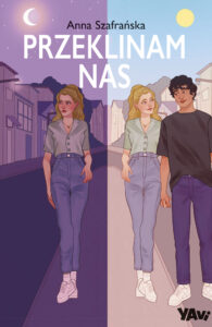 Tytuł: Przeklinam nas
Autor: Anna Szafrańska
Wydawnictwo: Pascal e-booki
Formaty: EPUB, MOBI