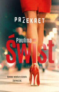 Tytuł: Przekręt
Autor: Paulina Świst
Wydawnictwo: Muza
Formaty: EPUB, MOBI