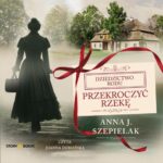 Przekroczyć rzekę — okładka audiobooka