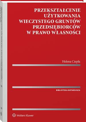 Przekształcenie użytkowania wieczystego gruntów przedsiębiorców w prawo własności — okładka e-booka