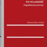 Przekształcenie użytkowania wieczystego we własność. Zagadnienia prawne — okładka e-booka