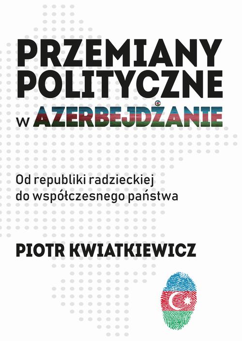 Przemiany polityczne w Azerbejdżanie — okładka e-booka