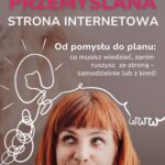 Tytuł: Przemyślana strona internetowa. Od pomysłu do planu: co musisz wiedzieć, zanim ruszysz ze stroną - samodzielnie lub z kimś!
Autor: Aleksandra Machnicka
Wydawnictwo: eBOOKnij to
Formaty: PDF, EPUB, MOBI
