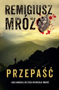 Tytuł: Przepaść
Autor: Remigiusz Mróz
Wydawnictwo: FILIA
Formaty: EPUB, MOBI