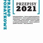 Przepisy 2021. Prawo podatkowe lipiec 2021 — okładka e-booka