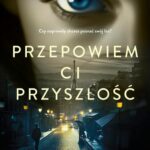 Przepowiem ci przyszłość — okładka e-booka