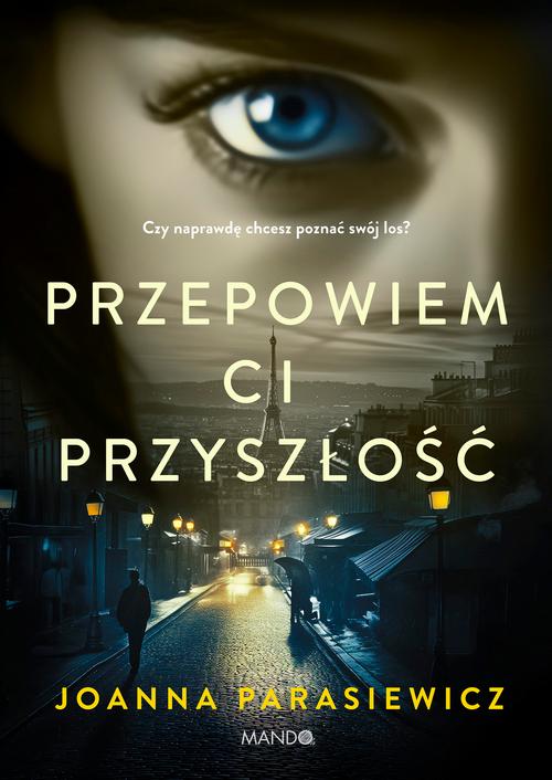 Przepowiem ci przyszłość — okładka e-booka