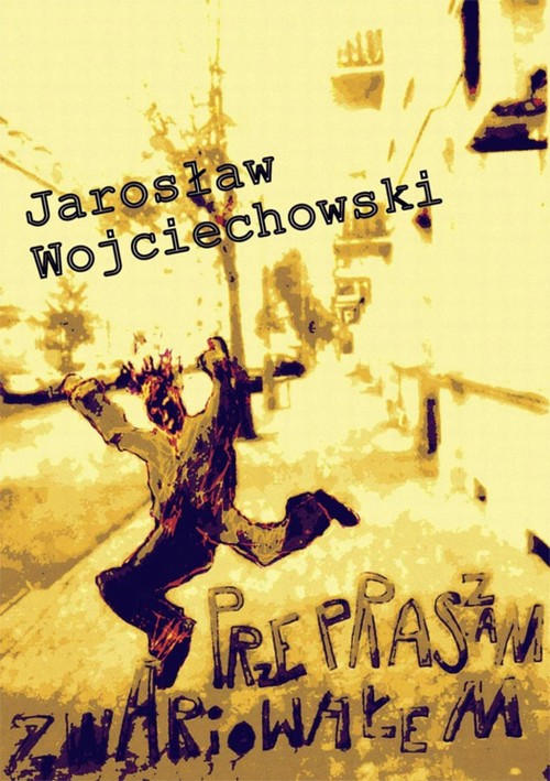 Przepraszam zwariowałem — okładka e-booka