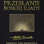Tytuł: Przesłanie Boskiej Iliady
Autor: Walter Russell
Wydawnictwo: Wydawnictwo Horyzont Idei
Formaty: MOBI, PDF, EPUB