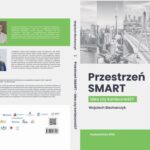 Tytuł: Przestrzeń SMART. Idea czy konieczność?
Autor: Wojciech Blecharczyk
Wydawnictwo: Wyższa Szkoła Ekonomii i Informatyki w Krakowie
Formaty: PDF