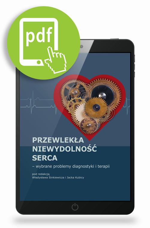 Tytuł: Przewlekła niewydolność serca
Autor: 
Wydawnictwo: Medical Education
Formaty: PDF