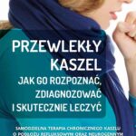 Przewlekły kaszel - jak go rozpoznać, zdiagnozować i skutecznie leczyć — okładka e-booka