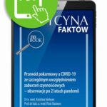 Tytuł: Przewód pokarmowy a COVID-19 ze szczególnym uwzględnieniem zaburzeń czynnościowych – obserwacje po 2 latach pandemii [Medycyna Faktów 1/2022]
Autor: Karolina Radwan, Piotr Radwan
Wydawnictwo: Medical Education
Formaty: PDF