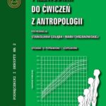 Tytuł: Przewodnik do ćwiczeń z antropologii
Autor: Stanisław Gołąb, Maria Chrzanowska
Wydawnictwo: Akademia Kultury Fizycznej
Formaty: PDF