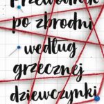 Tytuł: Przewodnik po zbrodni według grzecznej dziewczynki
Autor: Holly Jackson
Wydawnictwo: Books4YA
Formaty: MOBI, EPUB