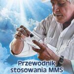 Tytuł: Przewodnik stosowania MMS
Autor: Jim Humble, Cari Lloyd
Wydawnictwo: Purana
Formaty: EPUB, MOBI