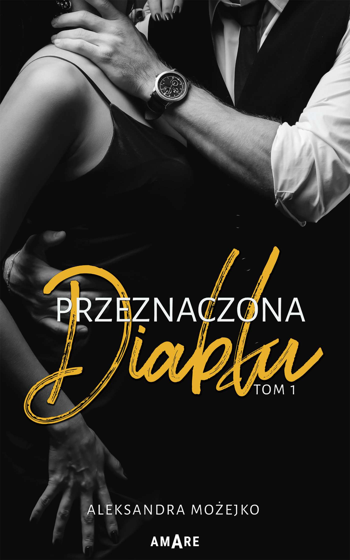 Tytuł: Przeznaczona diabłu
Autor: Aleksandra Możejko
Wydawnictwo: Amare
Formaty: EPUB