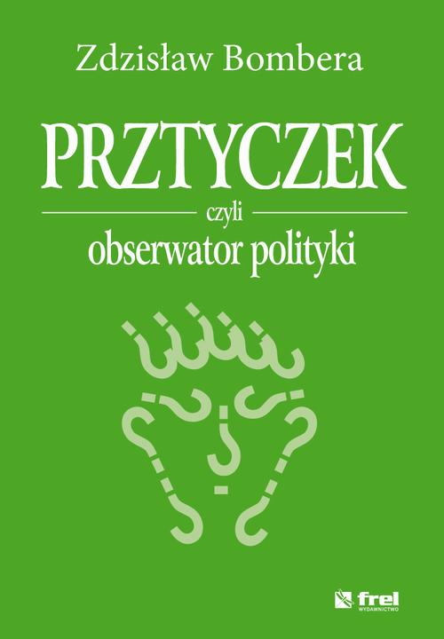 Prztyczek, czyli obserwator polityki — okładka e-booka