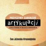 Przyczyny zaburzeń artykulacji zlokalizowane w układzie obwodowym — okładka e-booka