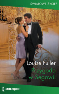 Tytuł: Przygoda w Segowii
Autor: Louise Fuller
Wydawnictwo: HarperCollins Polska
Formaty: EPUB, MOBI